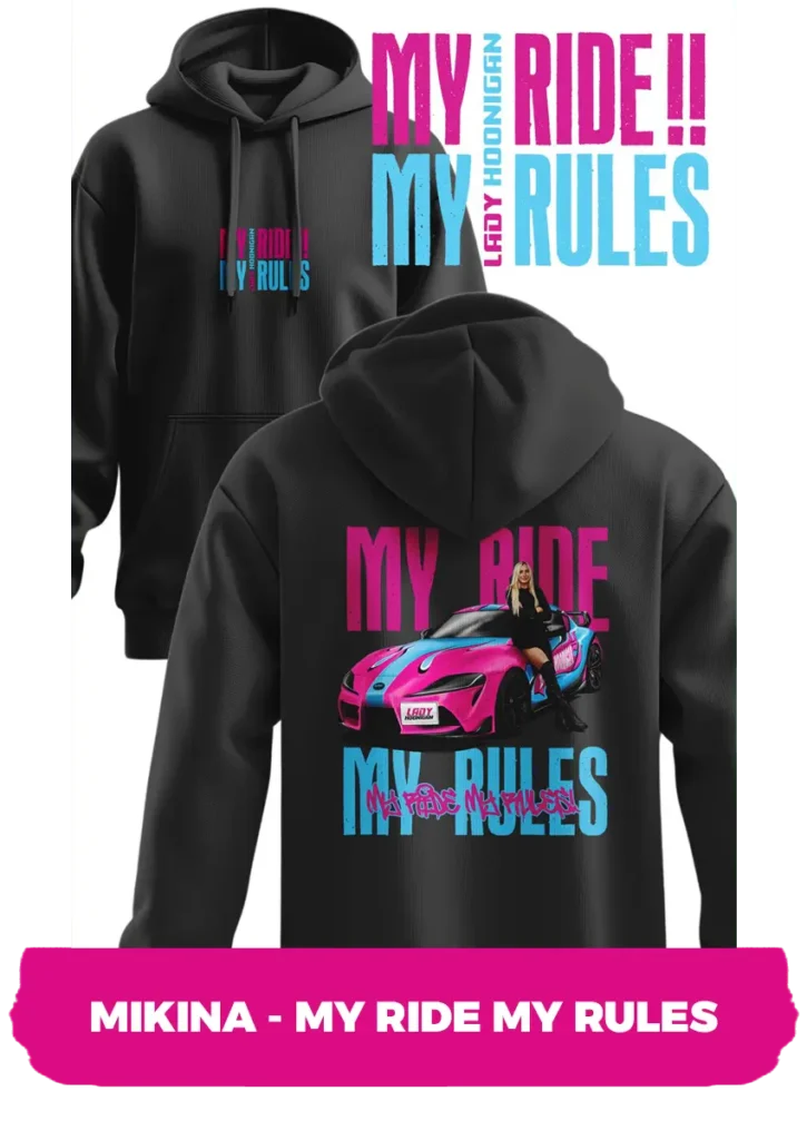 Mikina my ride my rules merch lady hoonigan